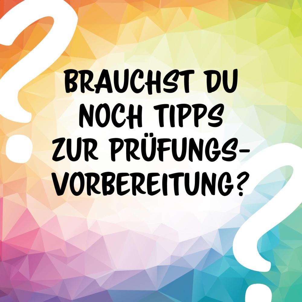 Tipps zur Prüfungsvorbereitung